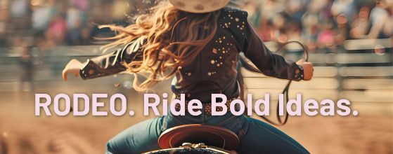 Rodeo agency - Ride bold ideas